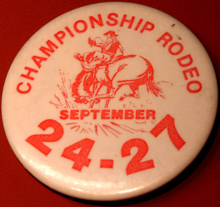 Old Championship Rodeo Advertising Souvenir Celluloid Pin Back Button