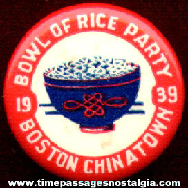 1939 Bowl Of Rice Party Boston Chinatown Celluloid Pin Back Button