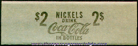 Unused Coca - Cola Advertising Paper Nickel Roll