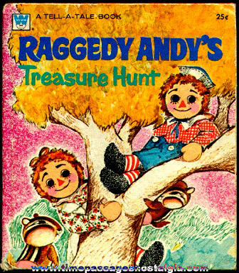 1973 Raggedy Andy’s "Treasure Hunt" Hard Back Whitman Tell-A-Tale Book