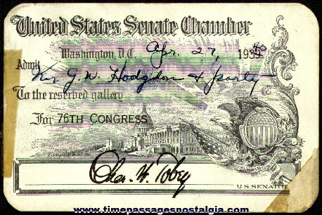 1939 - 1940 United States Senate Chamber Pass / Ticket