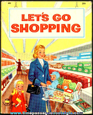 1958 "Let’s Go Shopping" Wonder Book