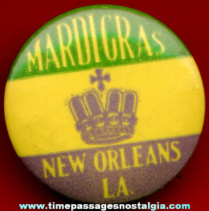 Old New Orleans Louisiana Mardigras Advertising Souvenir Pin Back Button