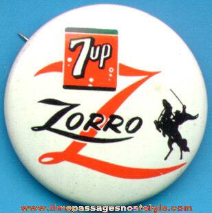 Old Walt Disney Zorro 7-Up Advertising Pin Back Button