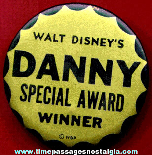 Old Walt Disney’s DANNY Special Award Winner Pin Back Button