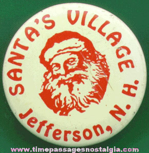 Santa’s Village Souvenir Santa Claus Pin Back Button