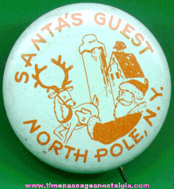 Santa’s Guest Souvenir Santa Claus Pin Back Button