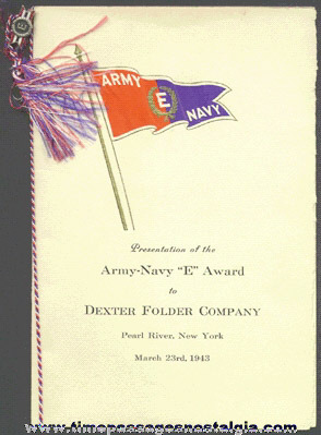 1943 Army - Navy "E" War Production Award Folder And Pin To The DEXTER FOLDER COMPANY