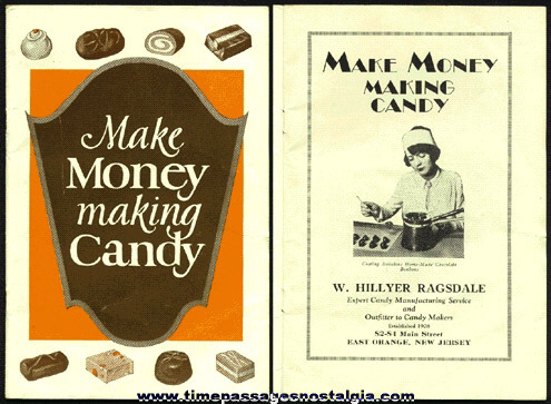 Old Candy Booklet Entitled: MAKE MONEY MAKING CANDY