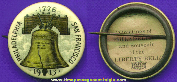 Colorful 1915 LIBERTY BELL Souvenir Celluloid Pin Back Button