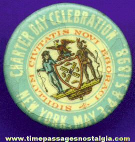 1898 New York Charter Day Celebration Celluloid Pin Back Button