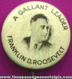 Old Lithographed Tin Franklin D. Roosevelt Political Pin Back Button