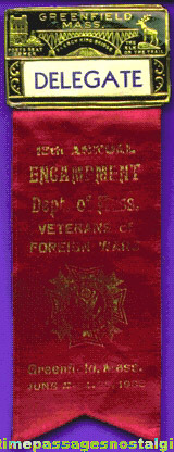 1933 Veterans Of Foreign Wars (V.F.W.) Encampment Delegate Ribbon With Badge