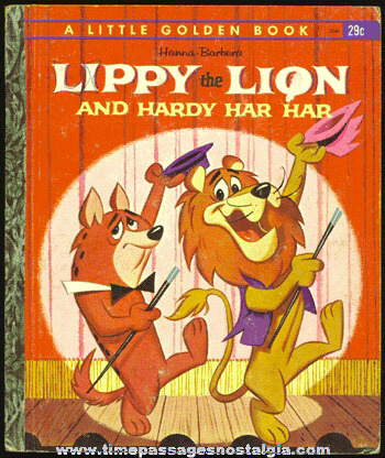 1963 Hanna - Barbera Book Entitled: "LIPPY THE LION AND HARDY HAR HAR"