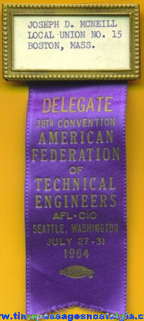 1964 Technical Engineers Union Delegate Badge / Ribbon