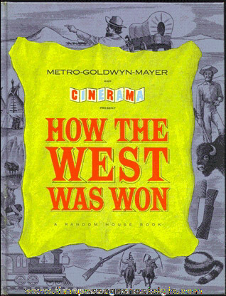 1963 MGM Hardback Book "HOW THE WEST WAS WON"