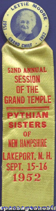 1952 PYTHIAN SISTERS Celluloid Badge / Ribbon