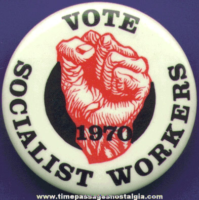 1970 Socialist Workers Pin Back Button