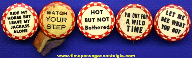 (5) Old Novelty and/or Naughty Message Celluloid Pin Back Buttons