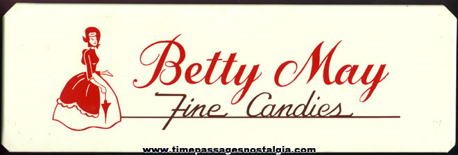 Old Tin BETTY MAY Candy Advertising Sign