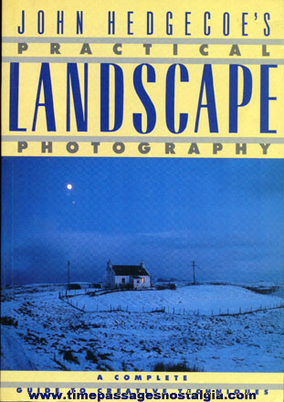 1988 Photography Book Entitled "PRACTICAL LANDSCAPE PHOTOGRAPHY"