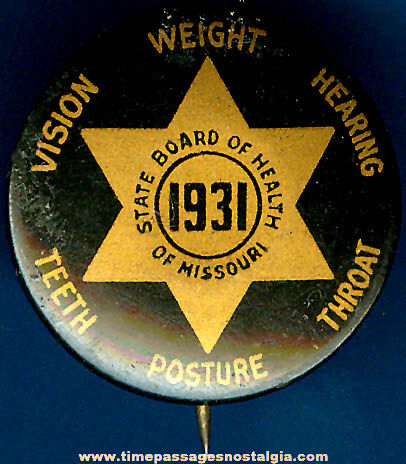 1931 Missouri Board Of Health Celluloid Pin Back Button