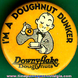 Old Celluloid Downyflake Doughnuts Advertising Pin Back Button