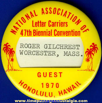 1970 National Association Of Letter Carriers Convention Badge