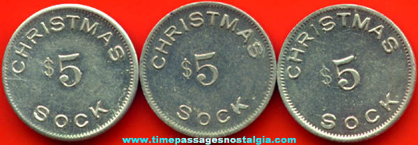 (3) Old $5.00 Christmas Sock Tokens / Coins