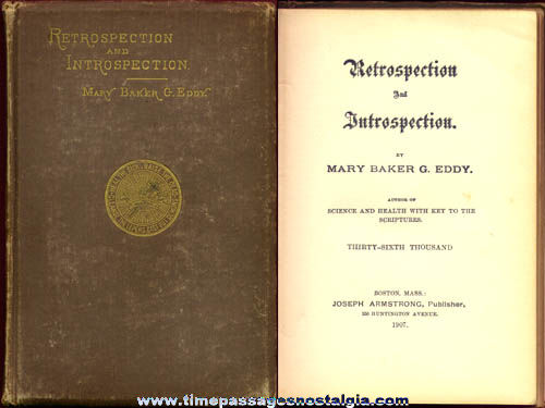 1907 Retrospection and Introspection Mary Baker G. Eddy Hard Back Book