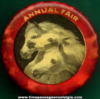 Old Celluloid Fair Advertising Pin Back Button with Horses