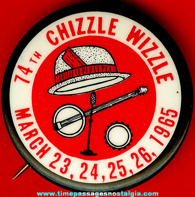 1965 Chizzle Wizzle Celluloid Advertising Pin Back Button