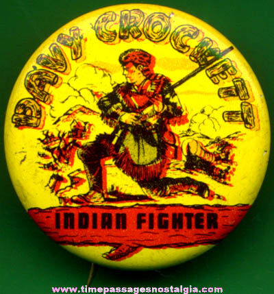 Old Tin Davy Crockett Indian Fighter Pin Back Button