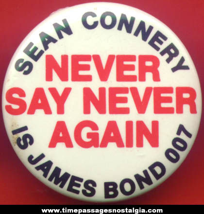 ©1982 Sean Connery James Bond 007 Pin Back Button