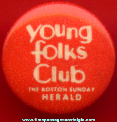 Old Boston Sunday Herald Newspaper Young Folks Club Celluloid Pin Back Button