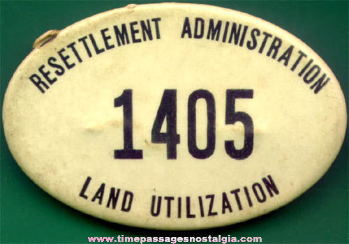 Old Resettlement Administration & Land Utilization Government Badge