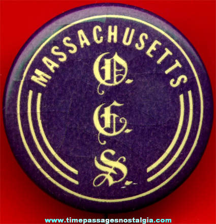 Old Celluloid Massachusetts Order Of The Eastern Star Pin Back Button