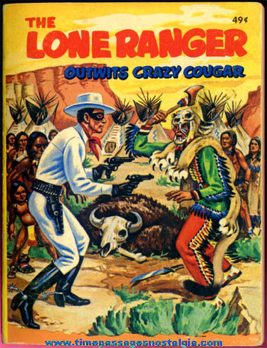 1968 Lone Ranger Outwits Crazy Cougar Big Little Book