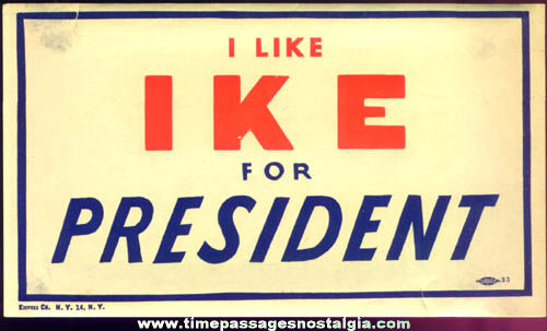 Old Unused I Like Ike For President Political Campaign Decal