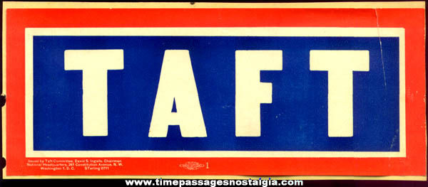 Old Unused Taft President Political Campaign Decal Sticker