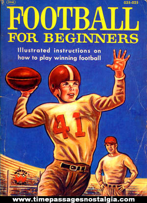 1957 Illustrated Football For Beginners Book