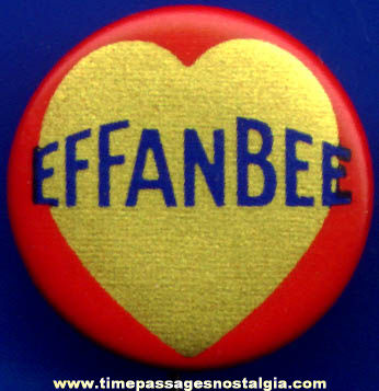 Old Effanbee Doll Advertising Celluloid Pin Back Button
