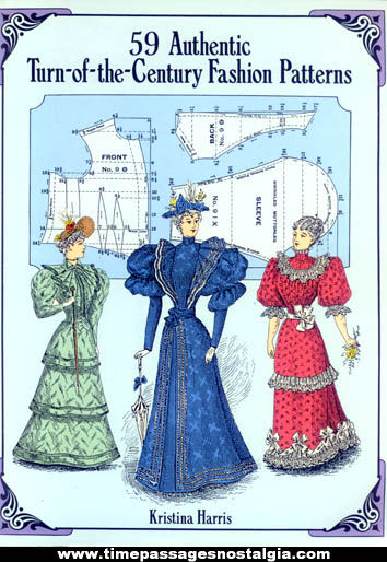 1994 59 Authentic Turn Of The Century Fashion Patterns Book