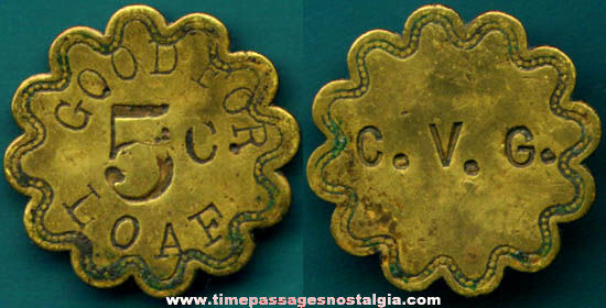 Old Brass Five Cent Good For Bread Advertising Token Coin