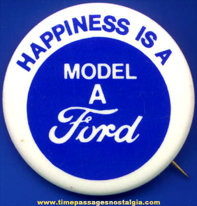 Model A Ford Advertising Pin Back Button