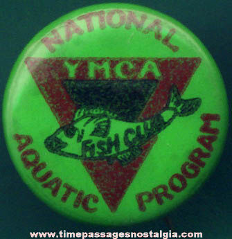 Old YMCA National Aquatic Program Celluloid Advertising Pin Back Button