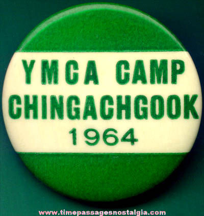 1964 YMCA Camp Chingachgook Advertising Pin Back Button