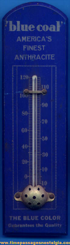 Old Blue Coal Advertising Premium Thermometer