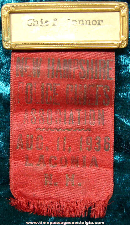 1936 New Hampshire Police Chiefs Association Ribbon Badge