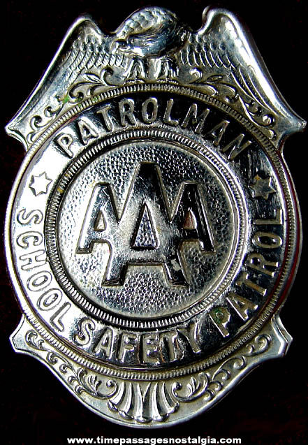 Old AAA School Safety Patrol Patrolman Badge